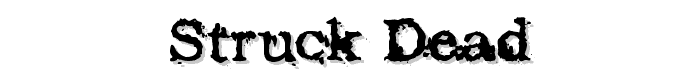 Struck Dead font